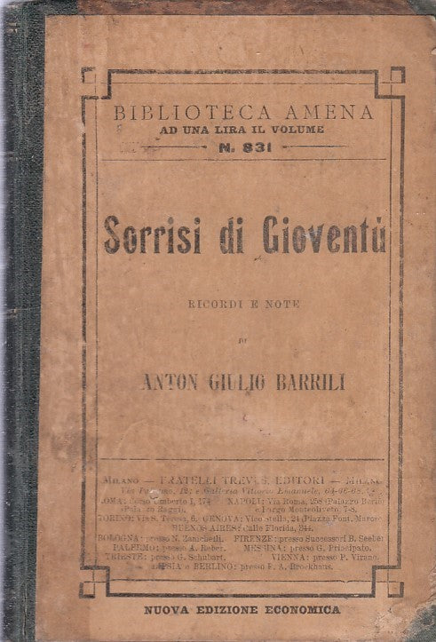 SORRISI DI GIOVENTU'- ANTON GIULIO BARRILI- F.LLI TREVES --- 1915- C- ZFS305