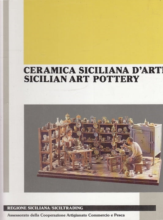 LT- CERAMICA SICILIANA D'ARTE SICILIAN ART POTTERY ----- 1987 - C - YFS612