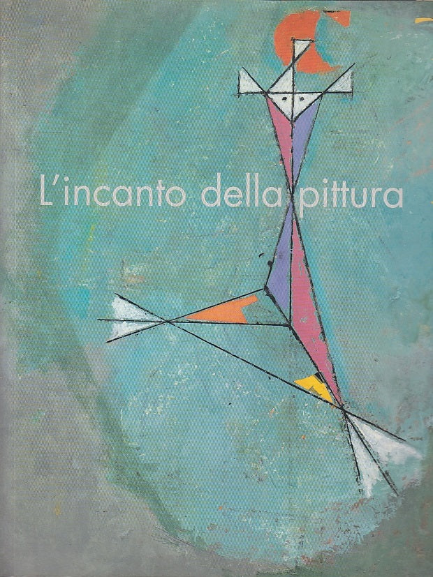 LT- L'INCANTO DELLA PITTURA CATALOGO MOSTRA MANTEGNA-- MANTOVA--- 2004- B-YFS439