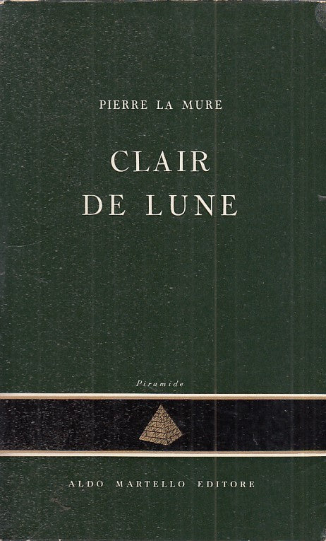 LZ - CLAIR DE LUNE - PIERRE LA MURE - ALDO MARTELLO --- 1964 - BS - ZFS474