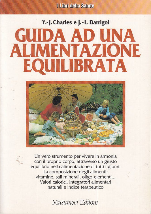 LZ - GUIDA ALIMENTAZIONE EQUILIBRATA - CHARLES - MUSUMECI --- 1991 - B - YFS722
