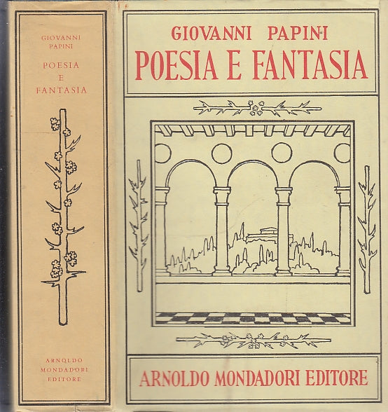 LN- POESIA E FANTASIA - GIOVANNI PAPINI - MONDADORI -- 1a ED. - 1958 - CS- XFS68