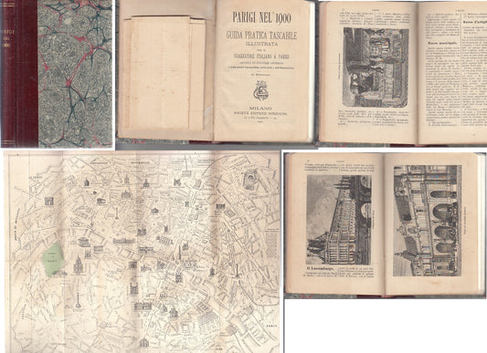 LV- PARIGI NEL 1900 GUIDA PRATICA ILLUSTRATA -- SONZOGNO --- 1900 - C - XFS77