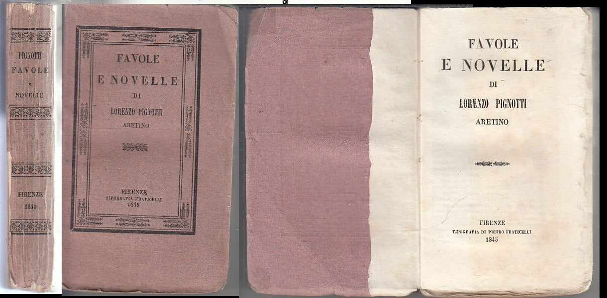 LN- FAVOLE E NOVELLE - LORENZO PIGNOTTI ARETINO - FRATICELLI --- 1849 - B- XFS78