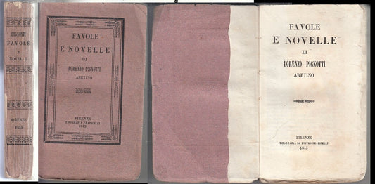 LN- FAVOLE E NOVELLE - LORENZO PIGNOTTI ARETINO - FRATICELLI --- 1849 - B- XFS78