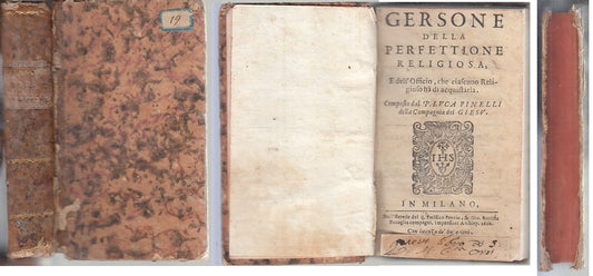 LH- GERSONE DELLA PERFETTIONE RELIGIOSA SEICENTINA - PINELLI ---- 1602- C- XFS78