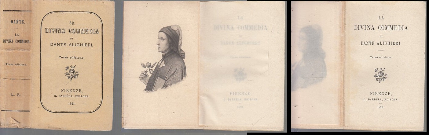 LN- LA DIVINA COMMEDIA - DANTE ALIGHIERI - BARBERA -- 3a ED. - 1921 - B - XFS78
