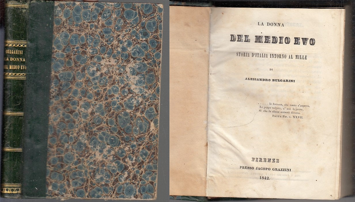 LH- LA DONNA DEL MEDIO EVO - ALESSANDRO BULGARINI - GRAZZINI --- 1842 -- XFS117
