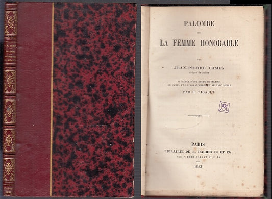 LH- PALOMBE LE FEMME HONORABLE - JEAN PIERRE CAMUS - HACHETTE --- 1853- C- XFS80