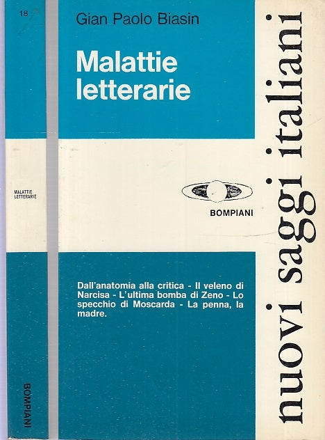 LS- MALATTIE LETTERARIE - GIAN PAOLO BIASIN - BOMPIANI - SAGGI -- 1976- B- XFS56