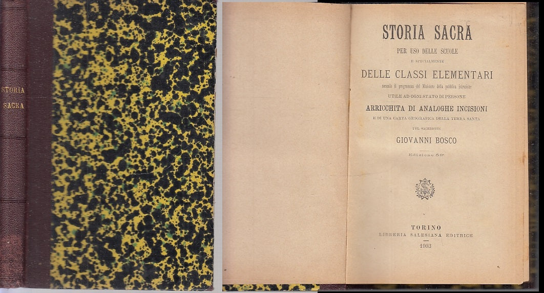 LD- STORIA SACRA - GIOVANNI BOSCO - LIBRERIA SALESIANA --- 1903- C- XFS56
