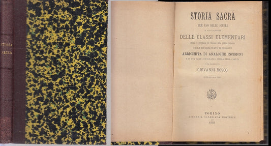 LD- STORIA SACRA - GIOVANNI BOSCO - LIBRERIA SALESIANA --- 1903- C- XFS56
