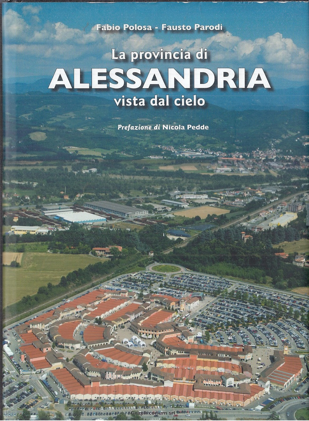 LV- PROVINCIA DI ALESSANDRIA CIELO - POLOSA- GRAPHICORIUM--- 2011- CS- ZFS347
