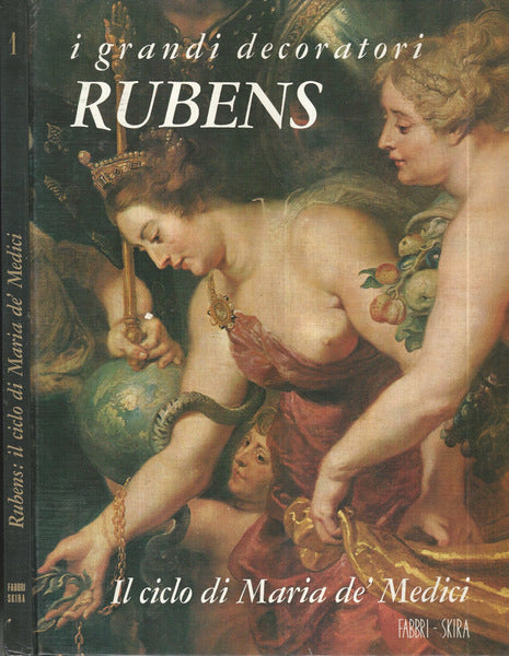 LT- RUBENS  (VOL 1) -- FABBRI SKIRA - I GRANDI DECORATORI -- 1968 - C - YFS539