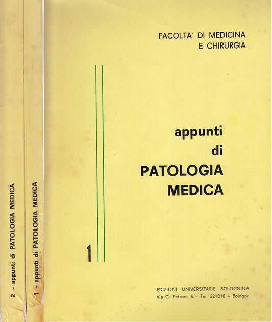LQ- APPUNTI PATOLOGIA MEDICA (2 VOLUMI) -- BOLOGNINA --- 1900 - B - YDS459