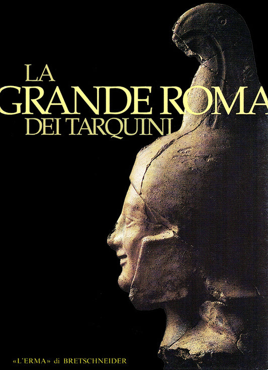 LT- GRANDE ROMA TARQUINI- CRISTOFANI- L'ERMA DI BRETSCHNEIDER--- 1990- B- YDS443