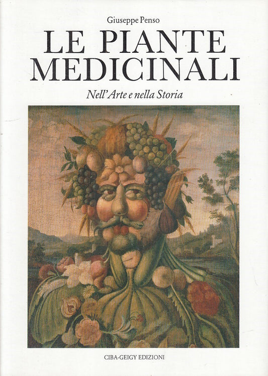 LZ- LE PIANTE MEDICINALI - GIUSEPPE PENSO - CIBA GEIGY --- 1986 - CS - YDS356