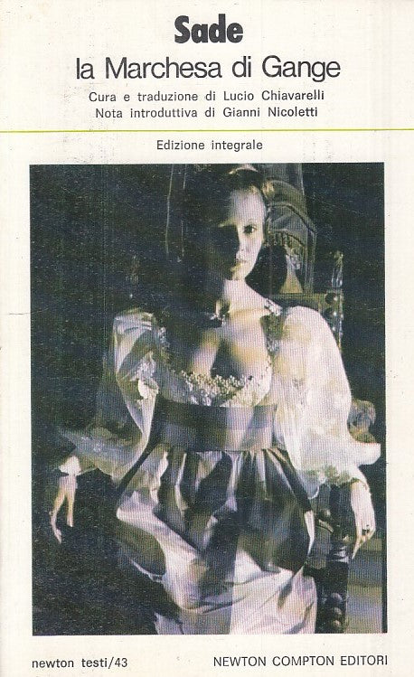 LN - LA MARCHESA DI GANGE - DE SADE - NEWTON COMPTON --- 1979 - B - ZFS34