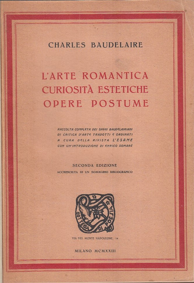 LZ- L'ARTE ROMANTICA CURIOSITA' - BAUDELAIRE- BOTTEGA DI POESIA--- 1923- C- ZFS3
