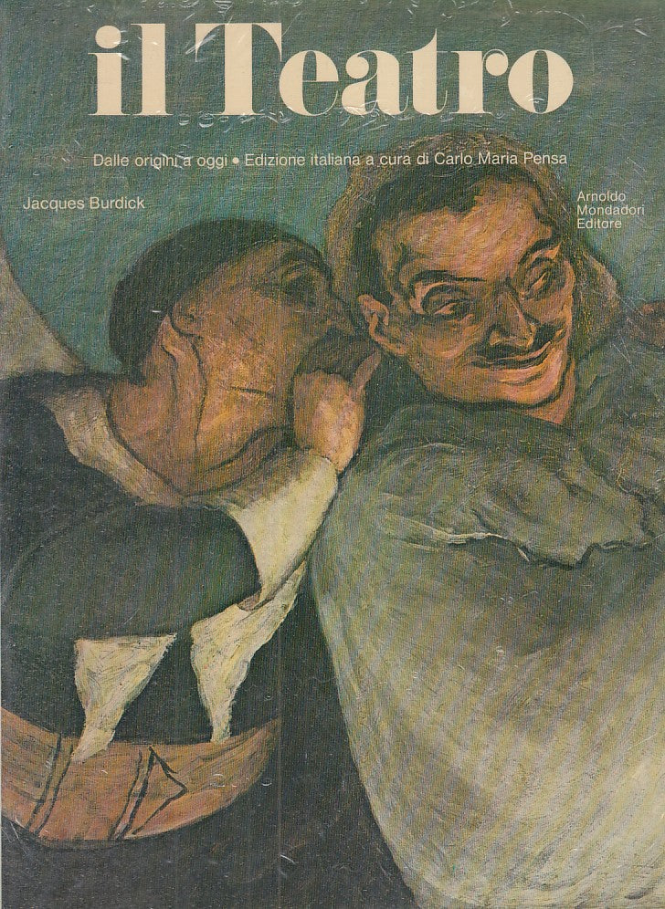 Il teatro - Jacques Burdick - Mondadori - 1a ed. - ZFS262