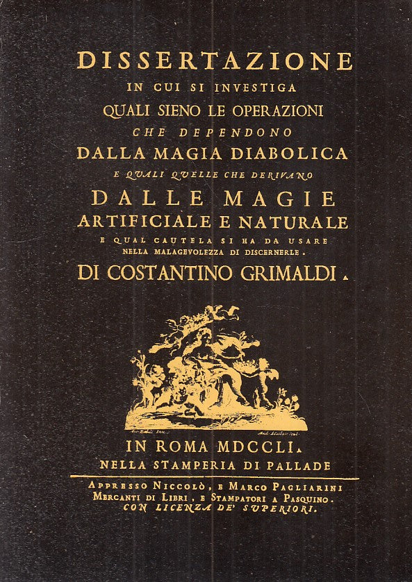 LZ- LE TRE MAGIE- COSTANTINO GRIMALDI- STAMPERIA DI PALLADE--- 1970 - B - ZFS258