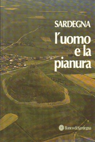 LZ - SARDEGNA L'UOMO E LA PIANURA -- AMILCARE PIZZI --- 1984 - CS - ZFS515