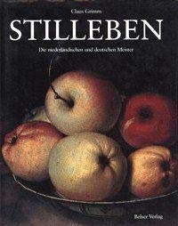 LT - STILLEBEN - CLAUS GRIMM - BELSER VERLAG --- 1988 - CS - ZFS515