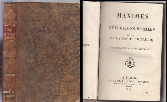 LH- MAXIMES ET REFLEXIONS MORALES- DE LA ROCHEFOUCAULD - PELAFOL---1819- C-XFS81