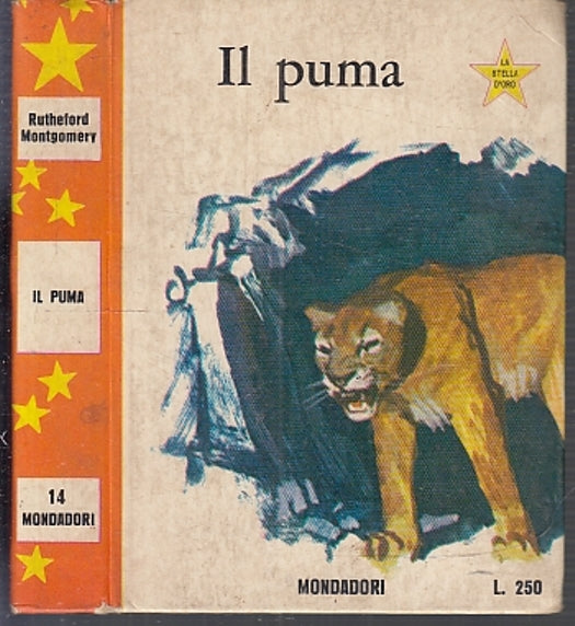 LB- IL PUMA -- MONDADORI - LA STELLA D'ORO - 1a ED. -- 1965 - C - RGZ