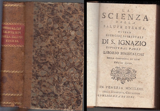 LH- LA SCIENZA DELLA SALUTE ETERNA SETTECENTINA - SINISCALCHI ---- 1772-C- XFS82