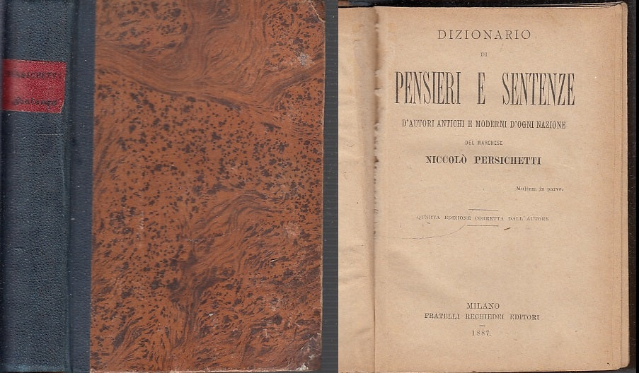 LZ- DIZIONARIO DI PENSIERI E SENTENZE - PERSICHETTI- RECHIEDEI--- 1887- C- XFS82