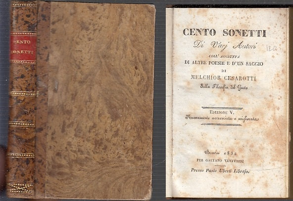 CENTO SONETTI DI VARJ AUTORI - CESAROTTI - VENTURINI --- 1852 - C - XFS82