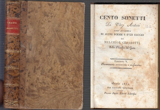 CENTO SONETTI DI VARJ AUTORI - CESAROTTI - VENTURINI --- 1852 - C - XFS82