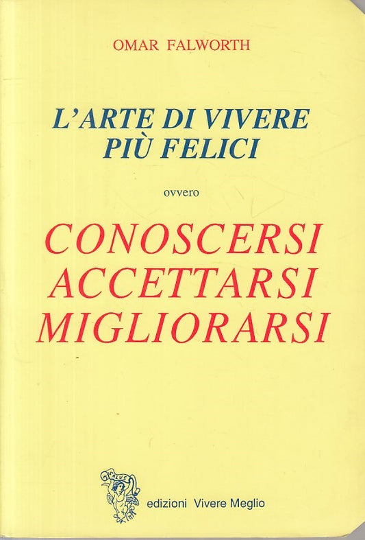 LS- CONOSCERSI ACCETTARSI MIGLIRARSI- FALWORTH- VIVERE MEGLIO--- 1993- B - ZFS23