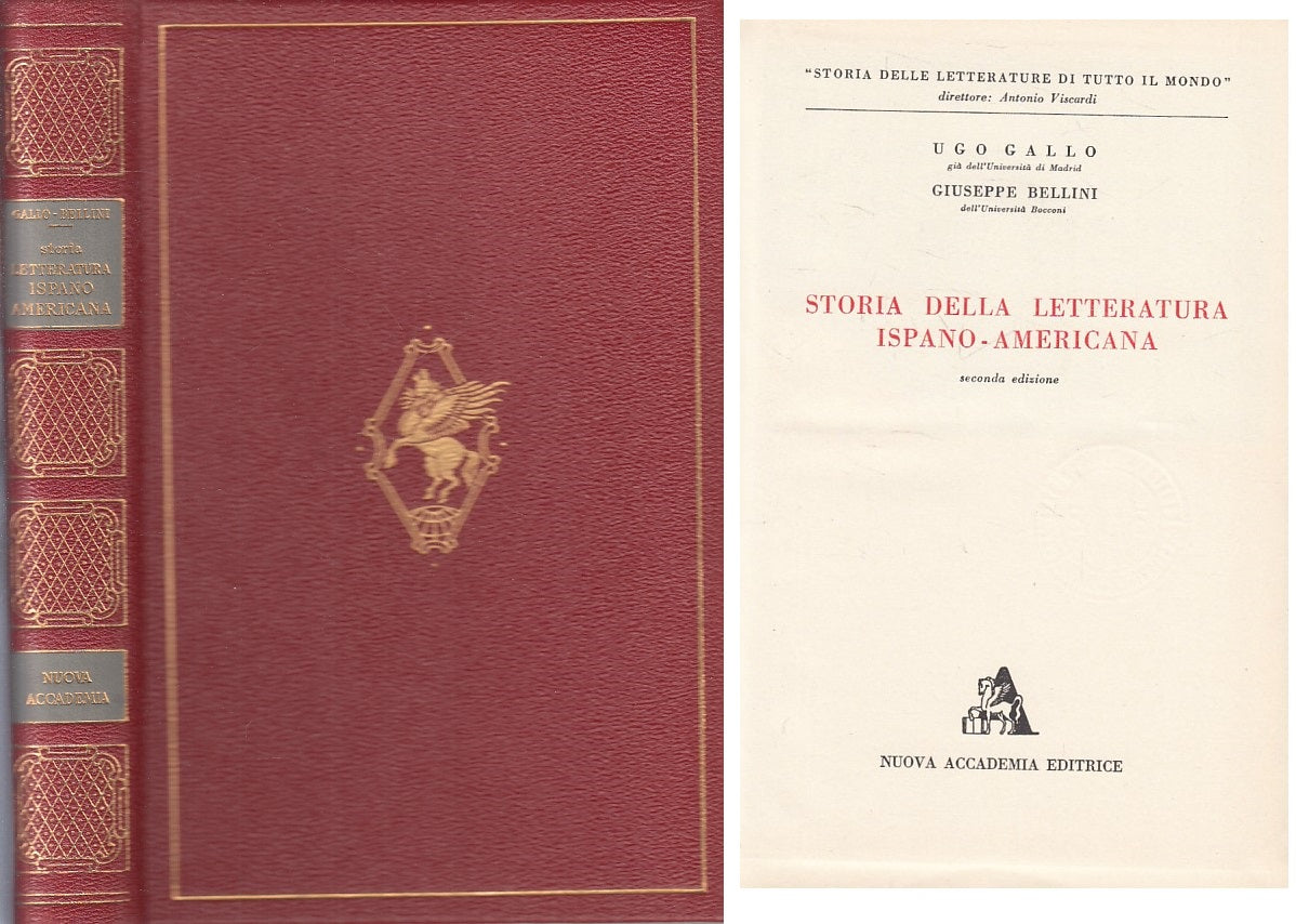 LS- STORIA LETTERATURA ISPANO AMERICANA -- NUOVA ACCADEMIA--- 1958 - C - ZFS23