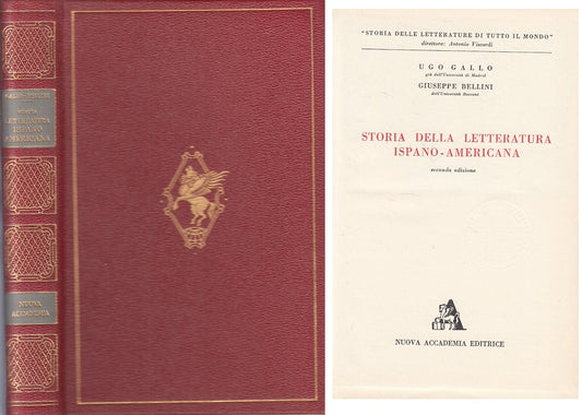 LS- STORIA LETTERATURA ISPANO AMERICANA -- NUOVA ACCADEMIA--- 1958 - C - ZFS23