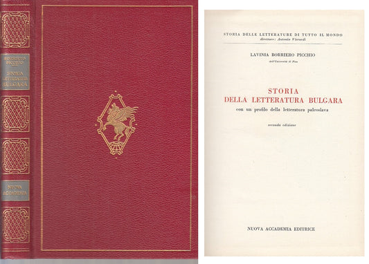 LS- STORIA LETTERATURA BULGARA - PICCHIO - NUOVA ACCADEMIA --- 1961 - C - ZFS23
