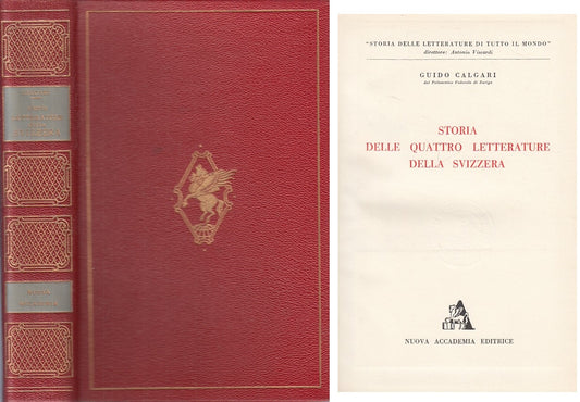 LS- STORIA QUATTRO LETTERATURE SVIZZERA -- NUOVA ACCADEMIA --- 1958 - C - ZFS21
