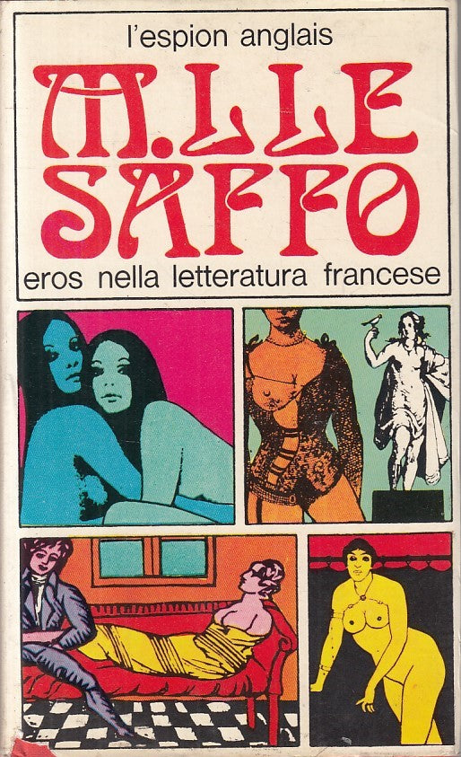 LS- "EROS" NELLA LETTERATURA FRANCESE - SAPPhO - LUINETTI --- 1968 - CS - ZFS21