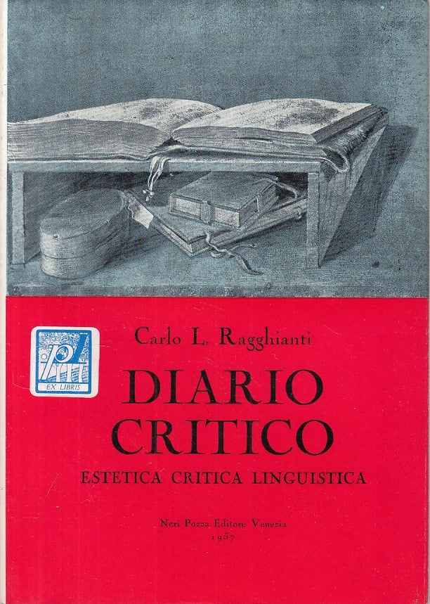 LS- DIARIO CRITICO - CARLO L. RAGGHIANTI - NERI POZZA --- 1957 - BS - ZFS51