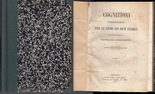 LZ- COGNIZIONI TEORICO PRATICHE STIME BENI STABILI- PEGORETTI---- 1855- C- XFS82