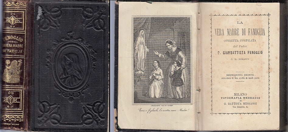 LN- LA VERA MADRE DI FAMIGLIA- GIAMBATTISTA FENOGLIO- MESSAGGI--- 1889- C- XFS84