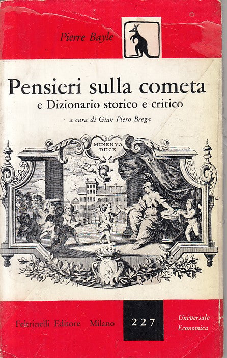 LS- PENSIERI SULLA COMETA DIZIONARIO - BAYLE - FELTRINELLI --- 1957 - B - ZFS22