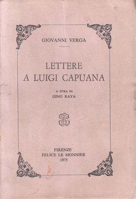 LS- LETTERE A LUIGI CAPUANA - GIOVANNI VERGA - LE MONNIER --- 1975 - B - ZFS22