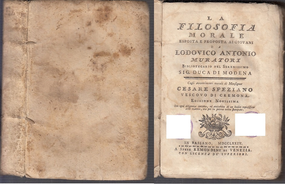 LH- LA FILOSOFIA MORALE SETTECENTINA - MURATORI - REMONDINI --- 1774- B-XFS150
