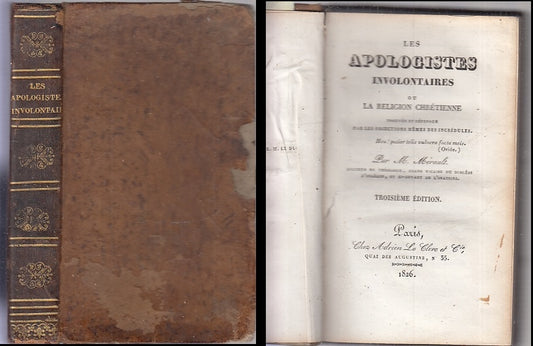 LH- LES APOLOGISTES INVOLONTAIRES - MERAULT - ADRIEN LE CLERE --- 1826- C- XFS81