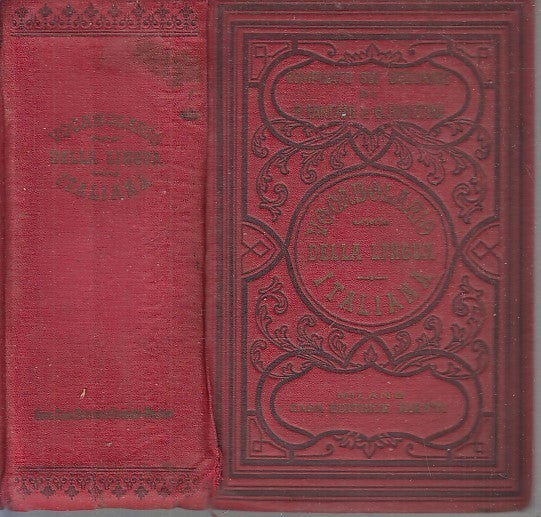 LH- VOCABOLARIO LINGUA ITALIANA - NICCOLO' TOMMASEO - BIETTI --- 1907 - C- XFS73