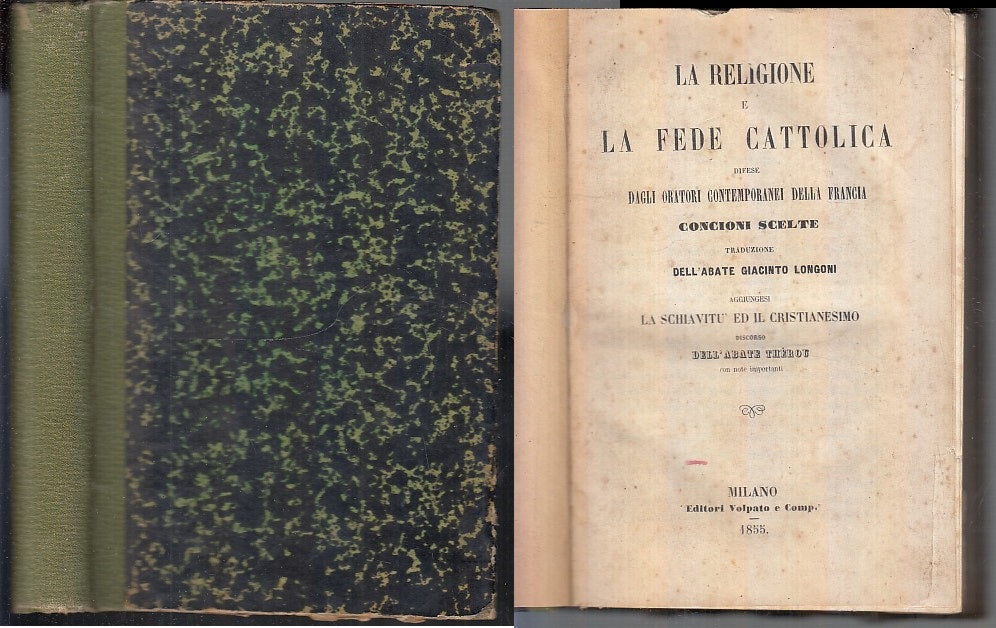 LH- LA RELIGIONE E LA FEDE CATTOLICA - THEROU - VOLPATO --- 1855- C- XFS71