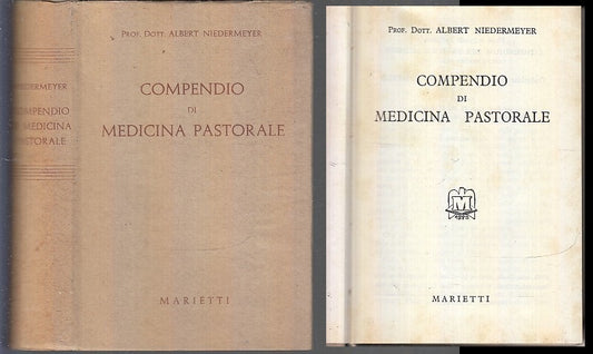LD- COMPENDIO DI MEDICINA PASTORALE - NIEDERMEYER - MARIETTI --- 1955- CS- XFS71