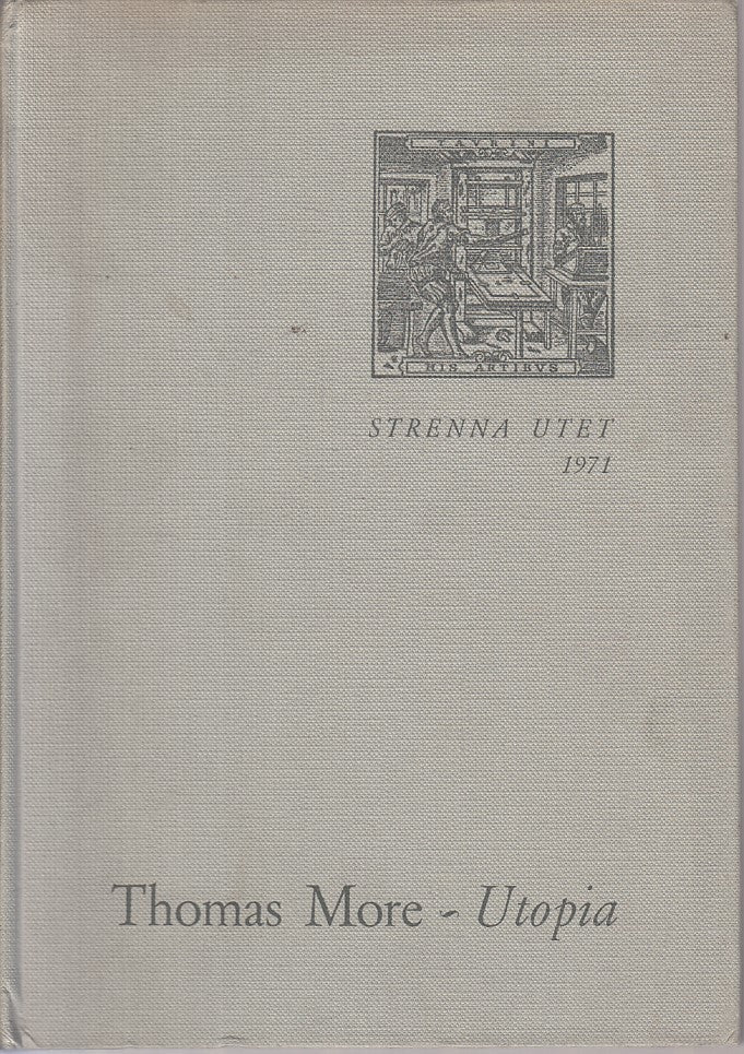 LS- UTOPIA - THOMAS MORE - UTET - STRENNA -- 1971 - C - ZFS110
